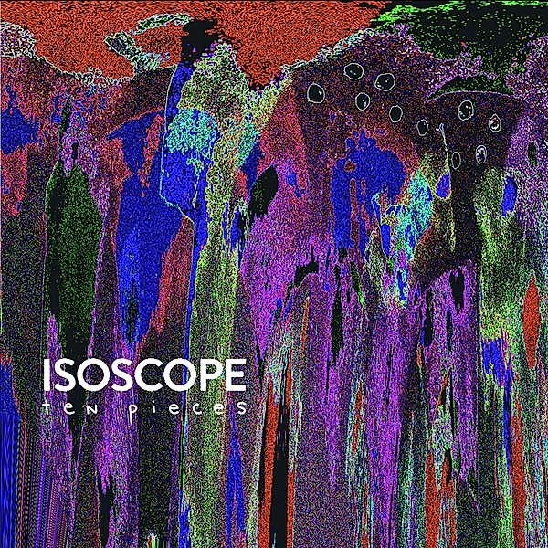Ten Pieces (Black Vinyl), Isoscope