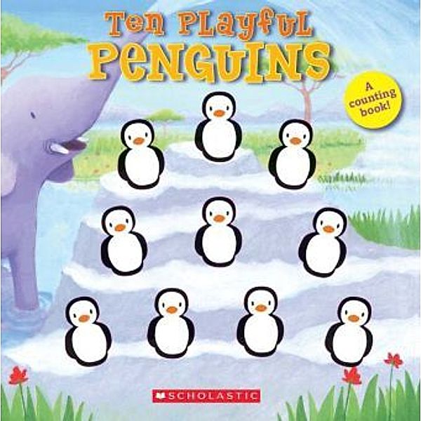 Ten Playful Penguins, Emily Ford
