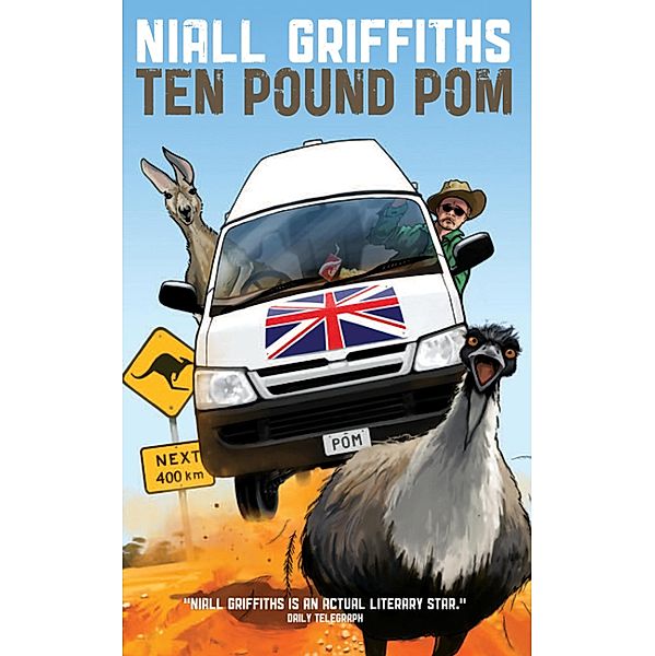 Ten Pound Pom, Niall Griffiths