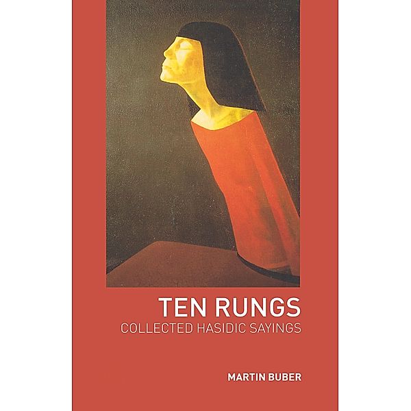 Ten Rungs, Martin Buber