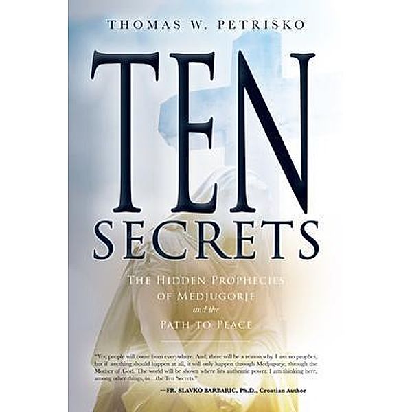 Ten Secrets, Thomas W. Petrisko