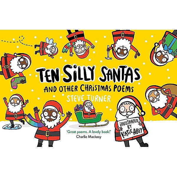 Ten Silly Santas, Steve Turner