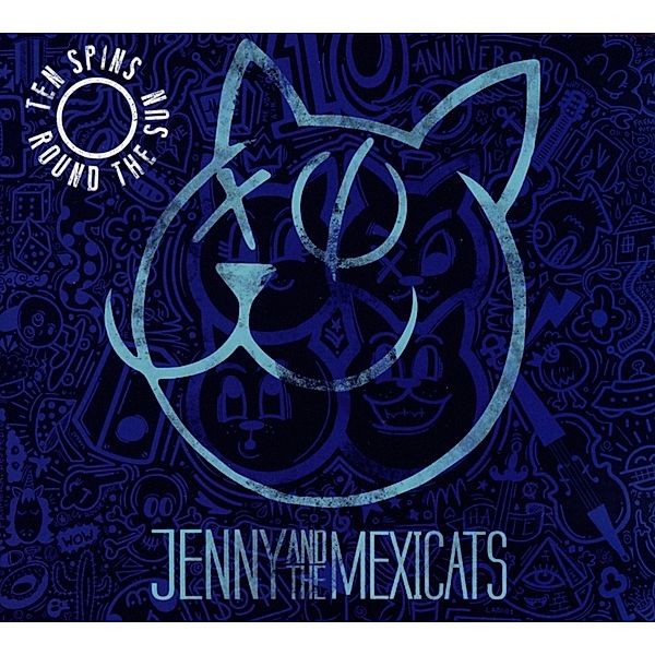 Ten Spins Round The Sun (10 Year Anniversary), Jenny And The Mexicats