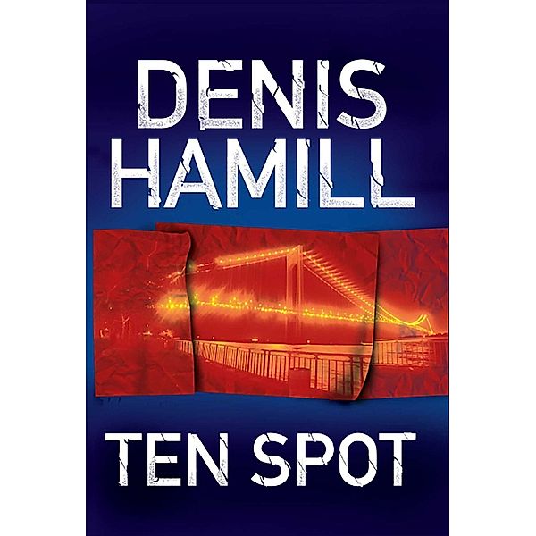 Ten Spot, Denis Hamill