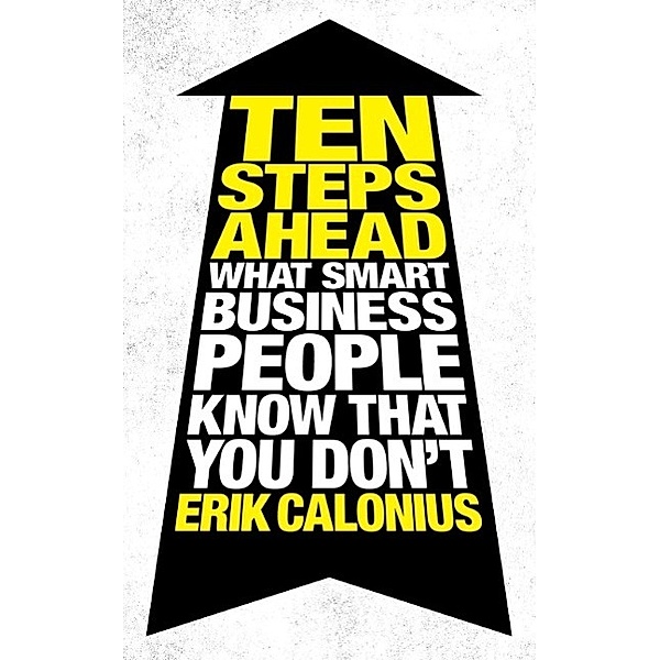 Ten Steps Ahead, Erik Calonius