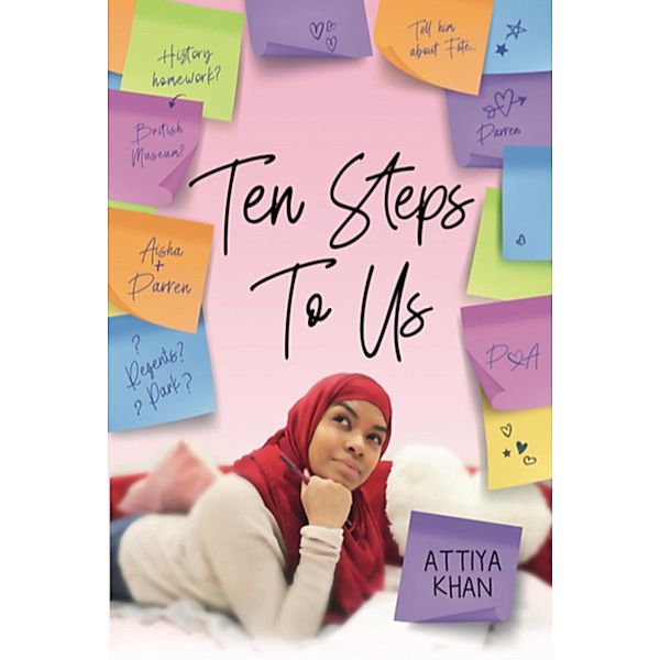 Ten Steps To Us / Hashtag BLAK, Attiya Khan
