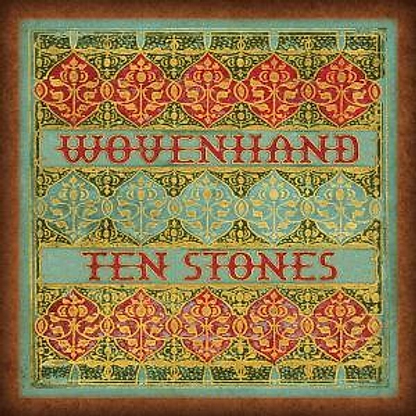 Ten Stones, Woven Hand