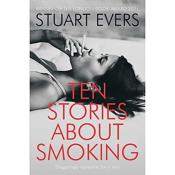 Ten Stories About Smoking, Stuart Evers