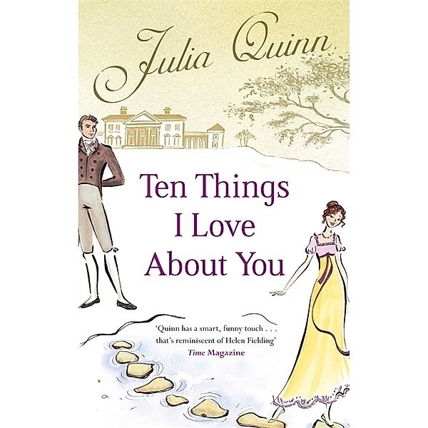 Ten Things I Love About You, Julia Quinn