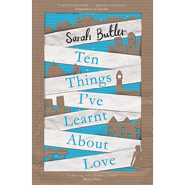 Ten Things I've Learnt About Love, Sarah Butler