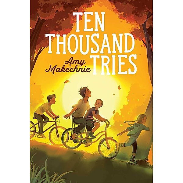 Ten Thousand Tries, Amy Makechnie