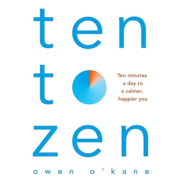 Ten to Zen, Owen O'Kane