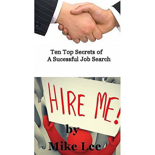 Ten Top Secrets, Mike Lee
