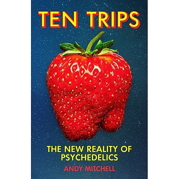 Ten Trips, Andy Mitchell