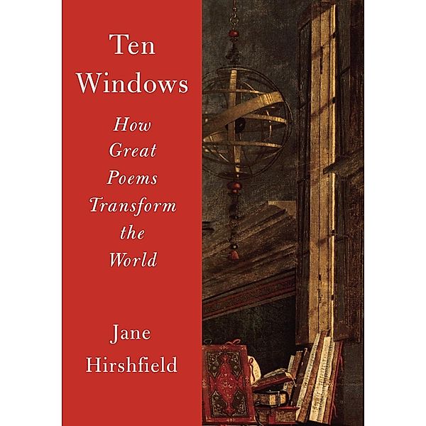 Ten Windows, Jane Hirshfield