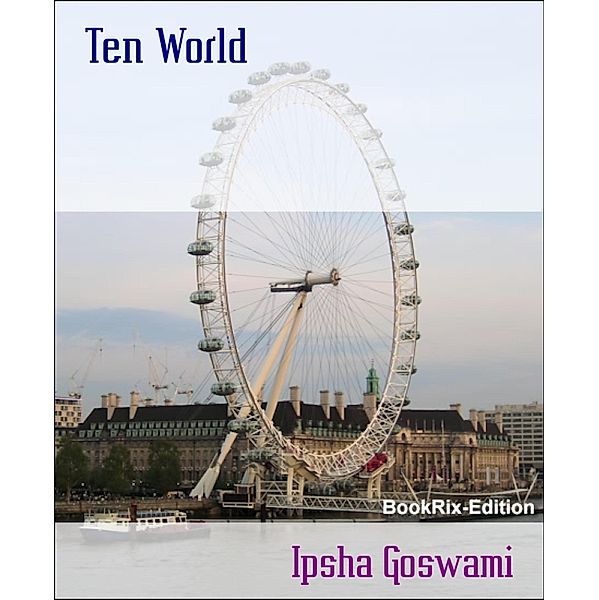 Ten World, Ipsha Goswami