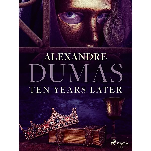 Ten Years Later, Alexandre Dumas