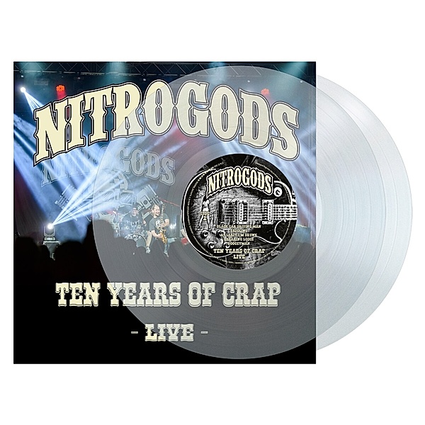 Ten Years Of Crap-Live (Ltd.Clear 2 Vinyl), Nitrogods