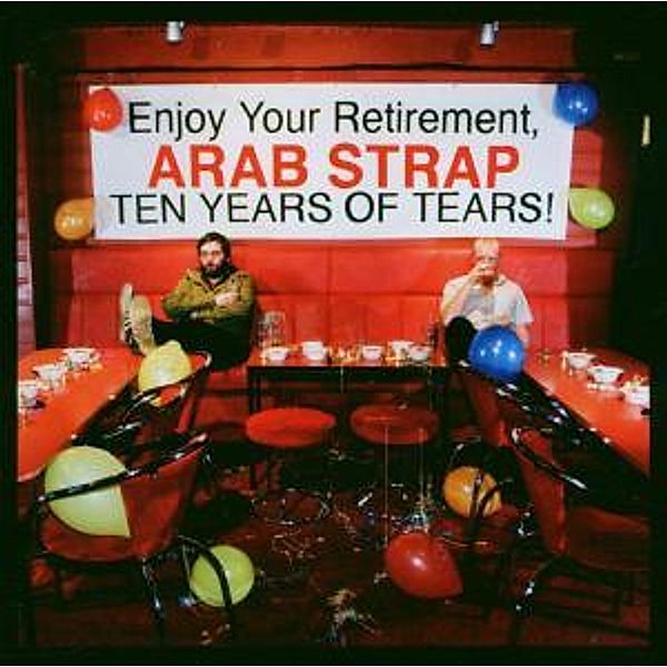 Ten Years Of Tears, Arab Strap