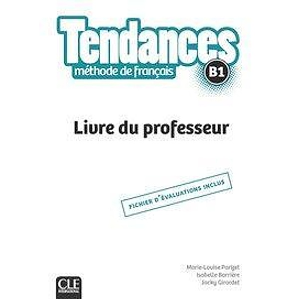 Tendances B1 - Livre du professeur