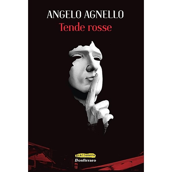 Tende rosse, Angelo Agnello