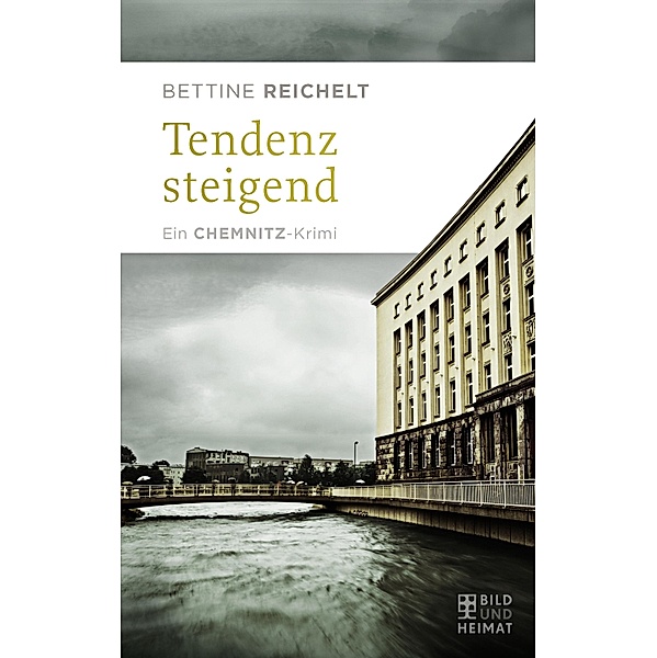 Tendenz steigend / Mörderischer Osten, Bettine Reichelt