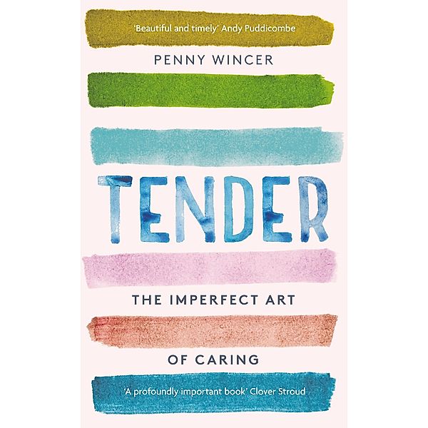 Tender, Penny Wincer
