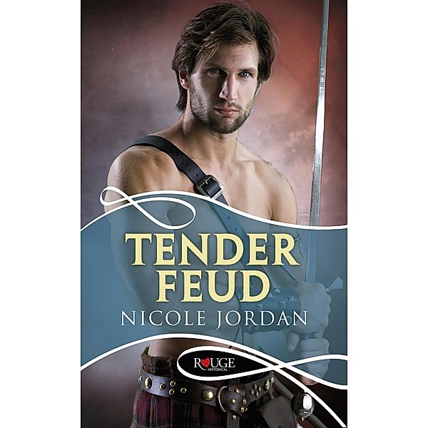 Tender Feud: A Rouge Historical Romance, Nicole Jordan