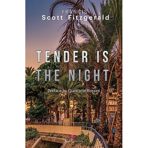 Tender is the night, F. Scott Fitzgerald