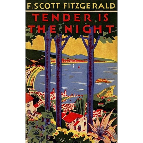 Tender is the Night / Classics4Life, Fitzgerald F. Scott Fitzgerald