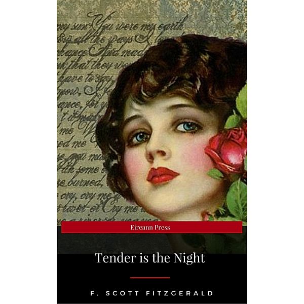 Tender is the Night (Illustrated), F. Scott Fitzgerald, Eireann Press