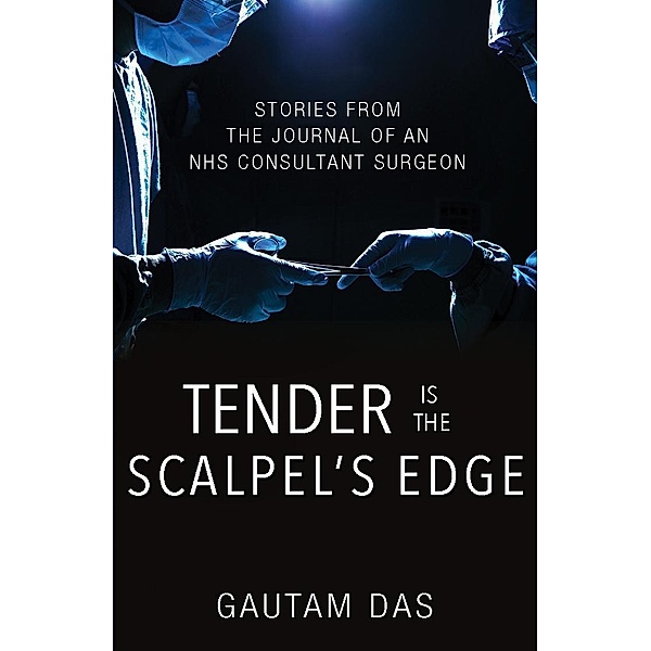 Tender is the Scalpel's Edge / Matador, Gautam Das