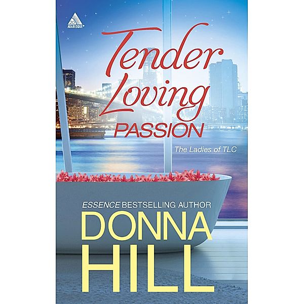 Tender Loving Passion, Donna Hill