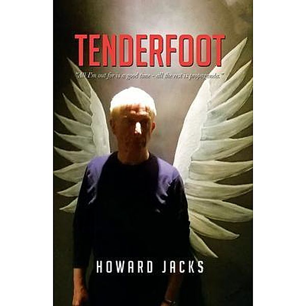 TENDERFOOT, Howard Jacks