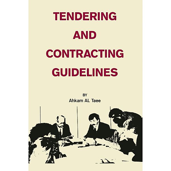 Tendering and Contracting Guidelines, Ahkam Al Taee