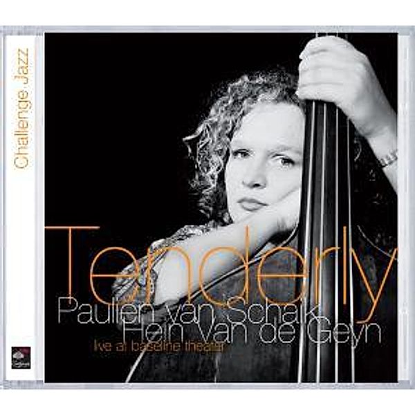 Tenderly-Live At Baseline Theatre, Paulien Van Schaik, Hein Van De Geyn