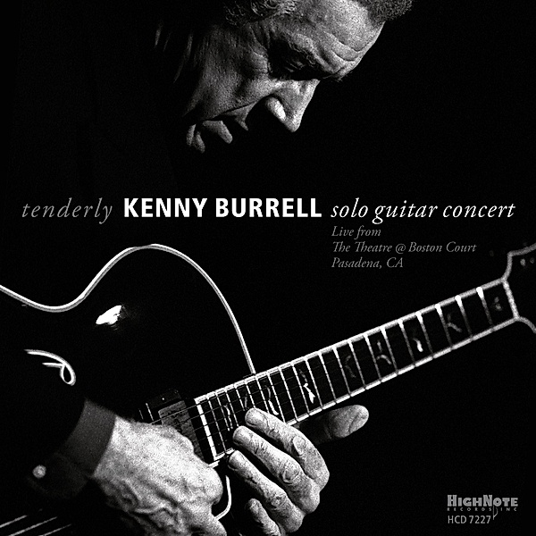 Tenderly Solo Guitar Concert From The Theatre   Bo, Kenny Burrell