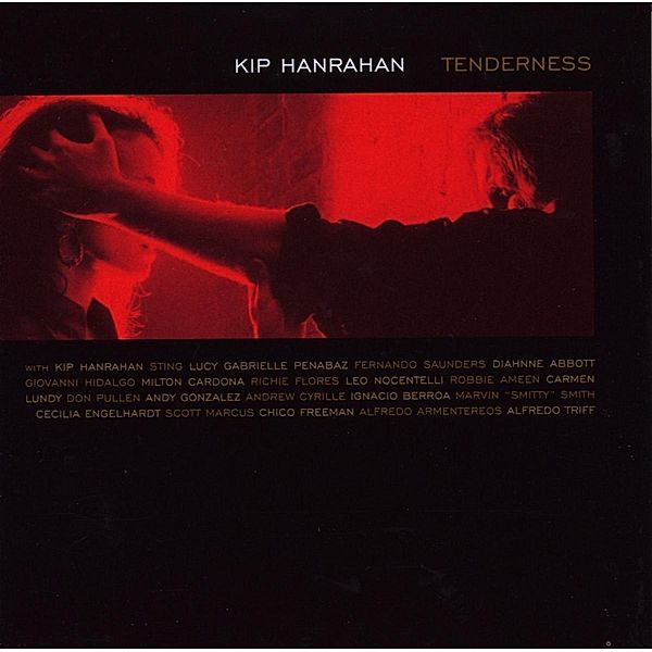 Tenderness, Kip Hanrahan