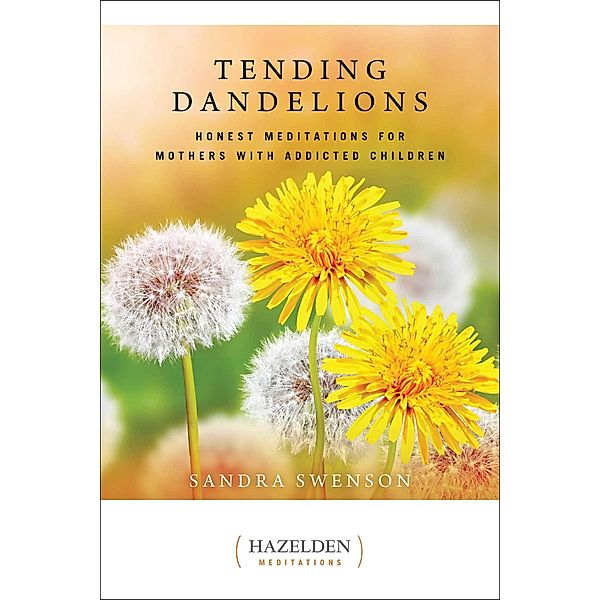 Tending Dandelions, Sandra Swenson