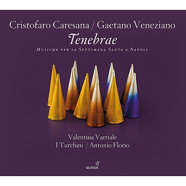 Tenebrae-Musik Für Die Karwoche In Neapel, Florio, I Turchini