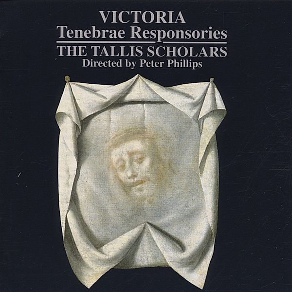 Tenebrae Responsories, The Tallis Scholars, Peter Phillips
