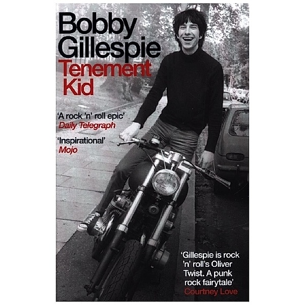 Tenement Kid, Bobby Gillespie