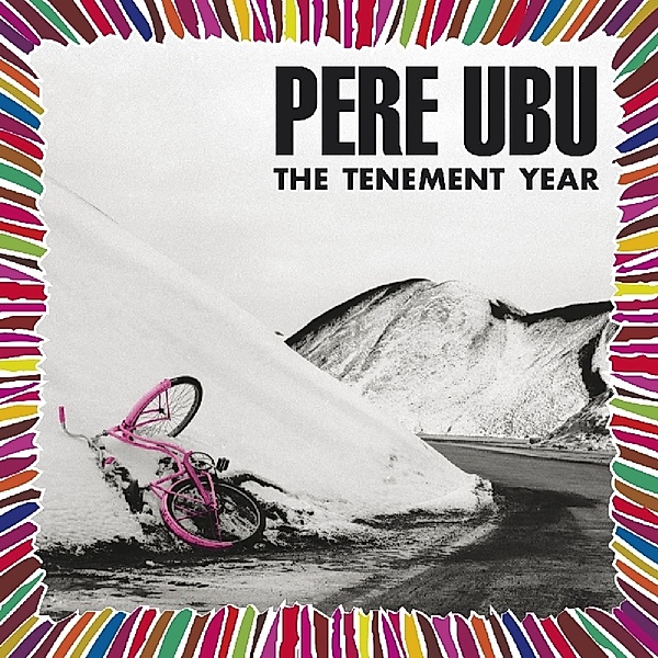 Tenement Year, Pere Ubu