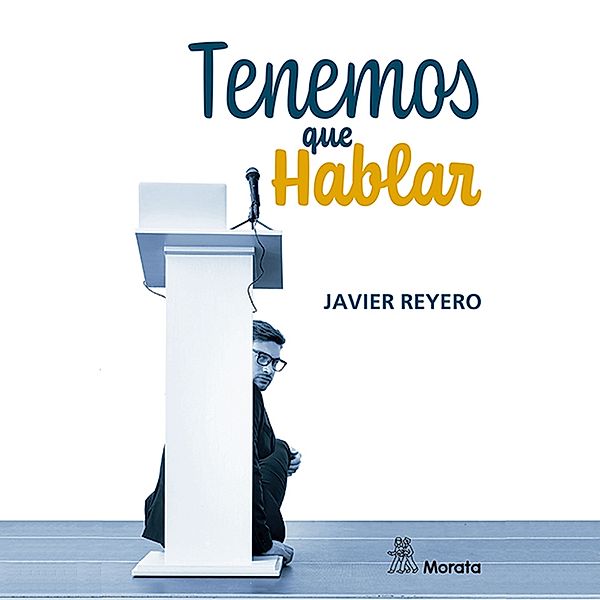 Tenemos que hablar, Javier Reyero