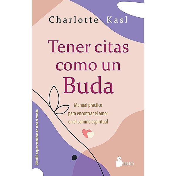 Tener citas como un Buda, Charlotte Kasl