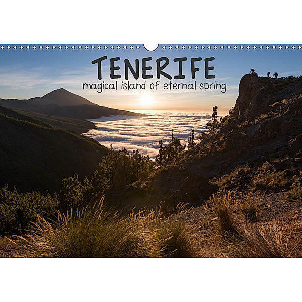 Tenerife magical island of eternal spring (Wall Calendar 2019 DIN A3 Landscape), Raico Rosenberg