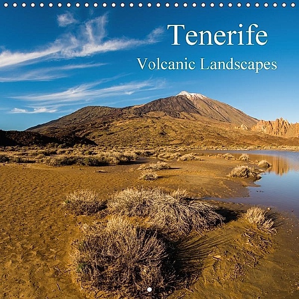 Tenerife - Volcanic Landscapes (Wall Calendar 2017 300 × 300 mm Square), Martin Wasilewski