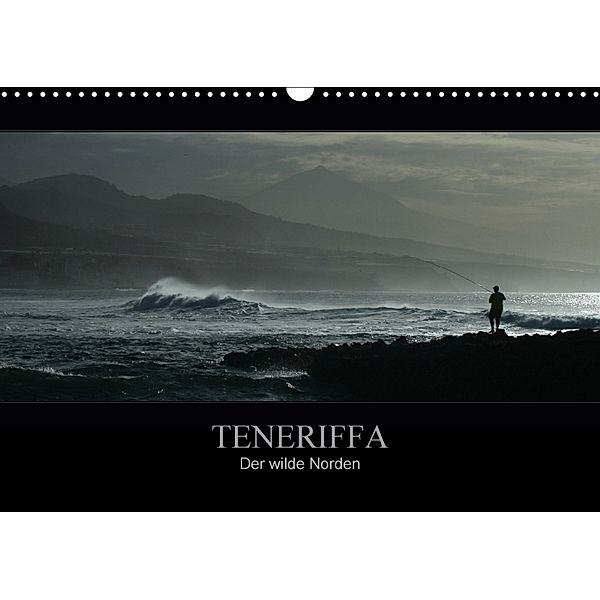 TENERIFFA Der wilde Norden (Wandkalender 2018 DIN A3 quer), Marko Knuth