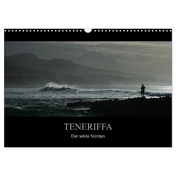 TENERIFFA Der wilde Norden (Wandkalender 2024 DIN A3 quer), CALVENDO Monatskalender, Marko Knuth