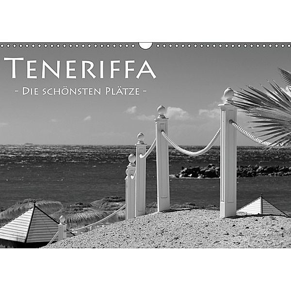 Teneriffa - die schönsten Plätze (Wandkalender 2019 DIN A3 quer), Robert Styppa